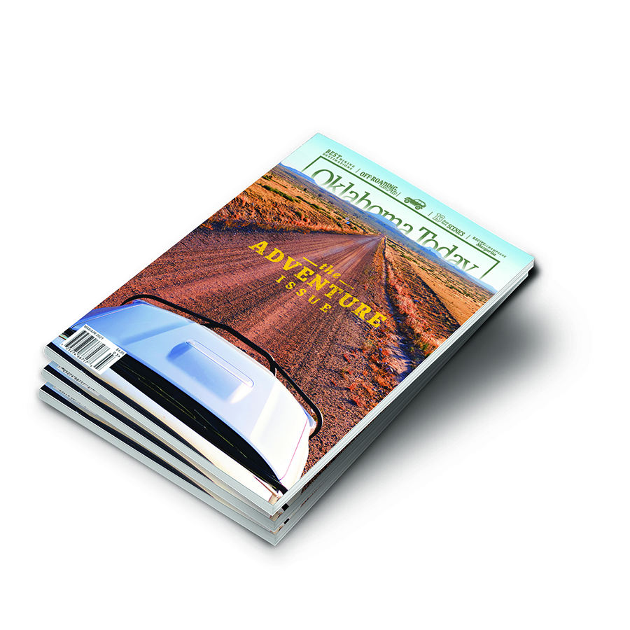 Oklahoma today the adventure issue Oklahoma today the adventure issue