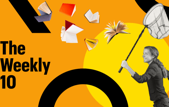 A woman chasing flying books. Text reads: The Weekly 10