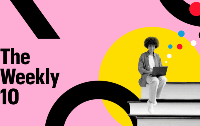 A woman sitting on top of a stack of books. Text reads: The Weekly 10