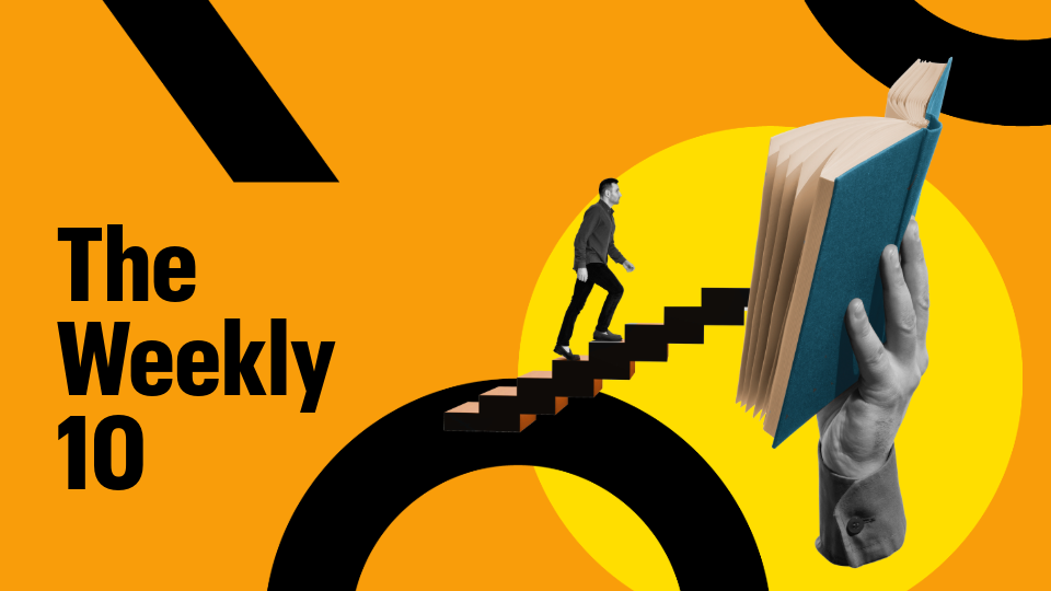 A man taking the stairs and walking into an abnormally large book. Text reads: The Weekly 10