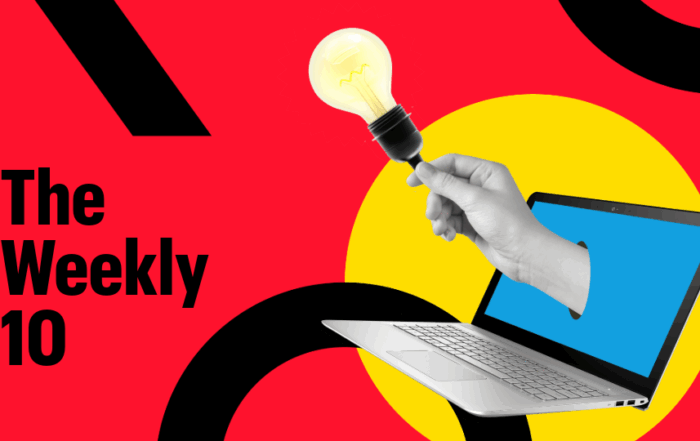 A hand holding a lightbulb coming out of a laptop screen. Text reads: The Weekly 10