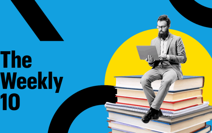 A man sitting on a stack of books and looking at their laptop. Text reads: The Weekly 10