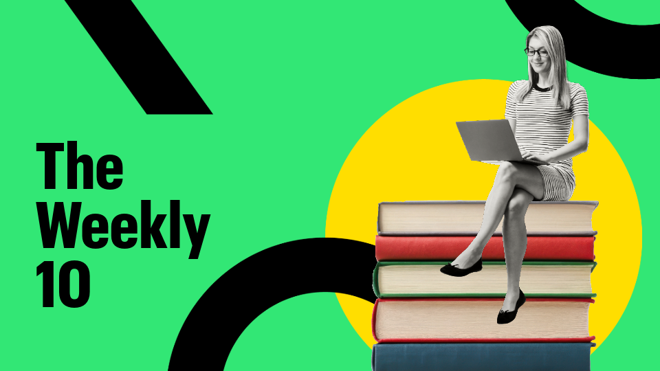 A woman happily looking at her laptop while sitting on a stack of book. Text reads: The Weekly 10